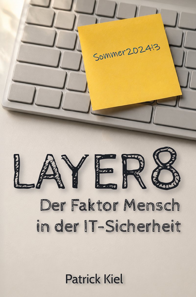 Buchcover Layer 8 – Der Faktor Mensch in der IT-Sicherheit von Patrick Kiel